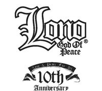 ロノ・ゴッド・オブ・ピースが10周年！