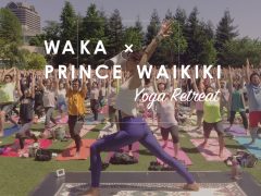 野沢和香さんスペシャルヨガ講習「WAKA×PRINCE WAIKIKI YOGA RETREAT PLAN」が開催決定！