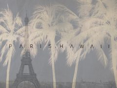 パリハワイ/PARIS.HAWAIIがオープン！こだわり素材が話題のアイランドフレンチ