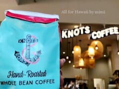 行かなきゃ損！ハワイのおしゃれカフェ「KNOTS COFFEE ROASTERS／ノッツコーヒーロースターズ」の魅力をご紹介