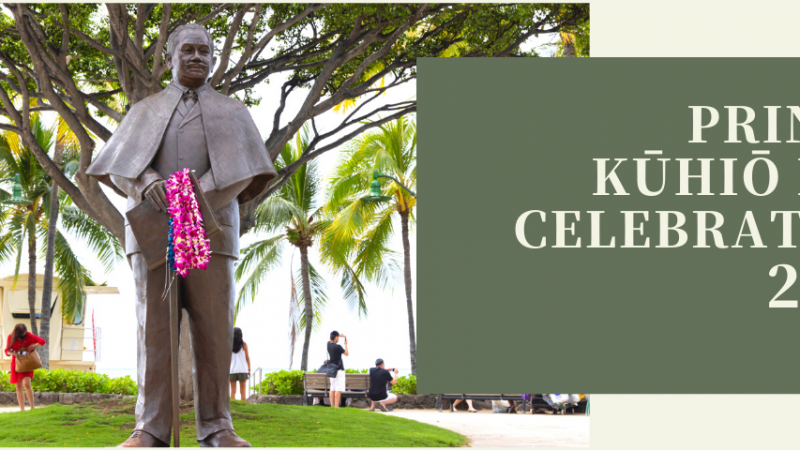 プリンス・クヒオ・デイ・セレブレーション 2022