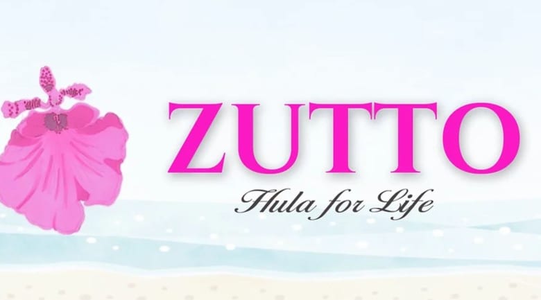 ZUTTO Hula for Life ~Gratitude~