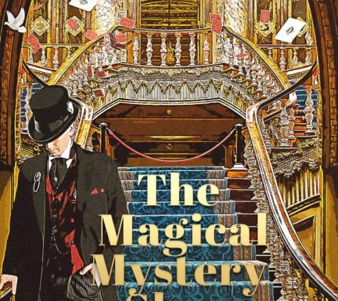 世界トップクラスのマジックをホテルで楽しむ「マジカル・ミステリー・ショー」開催中!
