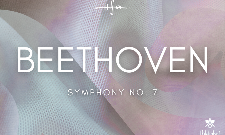ハワイ シンフォニー オーケストラ ベートーヴェン　交響曲第7番