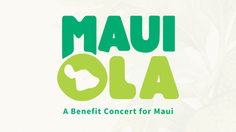 マウイ島を支援するチャリティコンサート「マウイ・オラ」が開催決定。ライブ配信も実施。